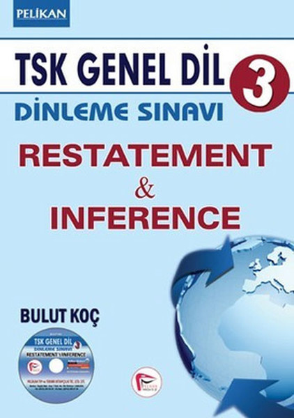 TSK Genel Dil Dinleme Sınavı 3 Restatement & Inference 2015 - Bulut Ko