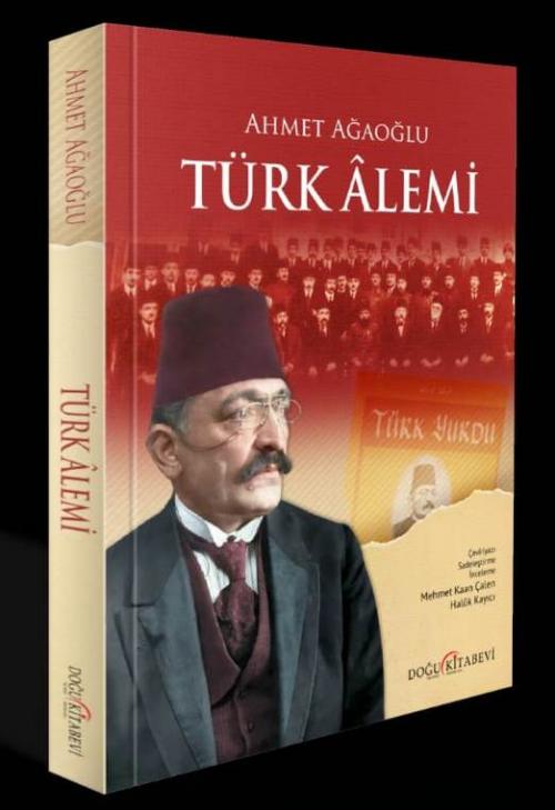 Türk Alemi - kitap Ahmet Ağaoğlu