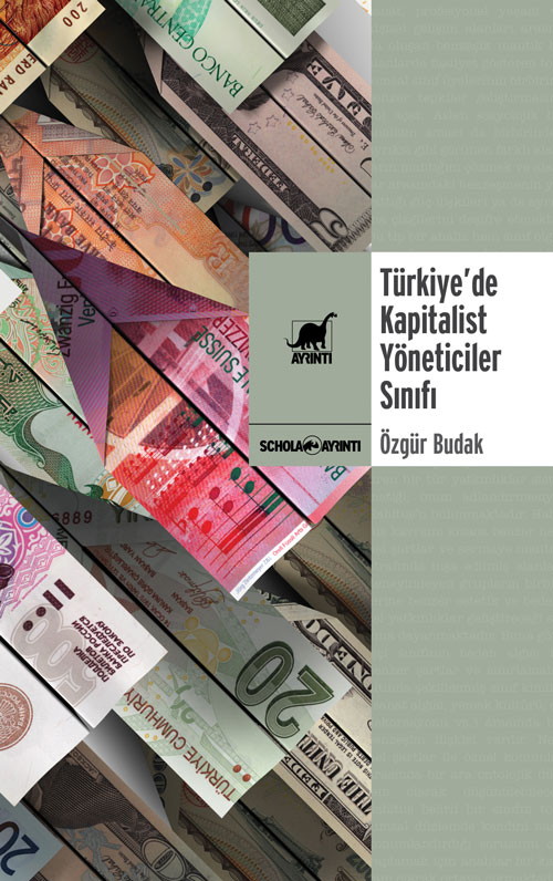 Türkiye'de Kapitalist Yöneticiler Sınıfı - kitap Özgür Budak