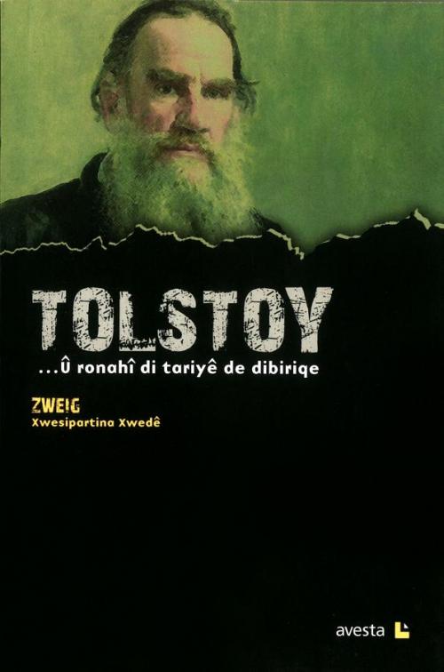 Û RONAHÎ DI TARIYÊ DE DIBIRIQE - kitap Tolstoy