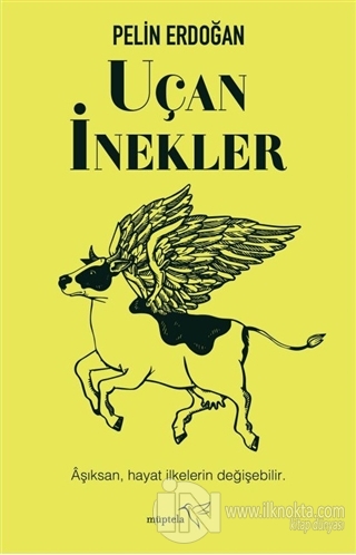 Uçan İnekler - kitap Pelin Erdoğan