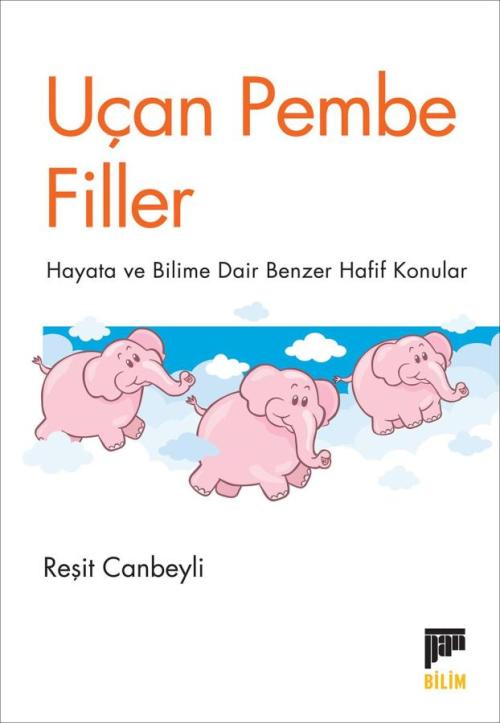Uçan Pembe Filler - kitap Reşit Canbeyli