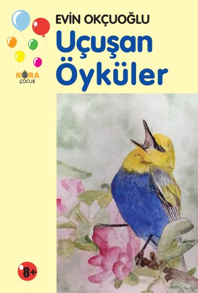 Uçuşan Öyküler - kitap Evin Okçuoğlu