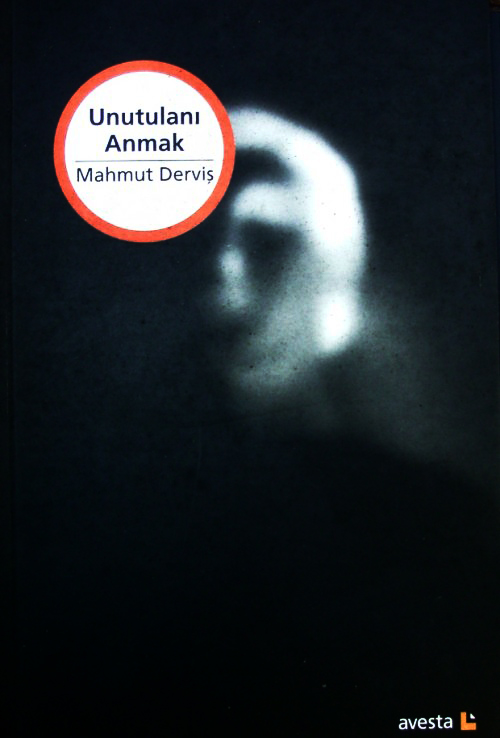 UNUTULANI ANMAK - kitap Mahmud Derwîş