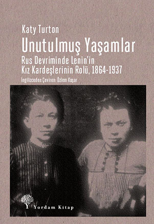 UNUTULMUŞ YAŞAMLAR - kitap Katy TURTON