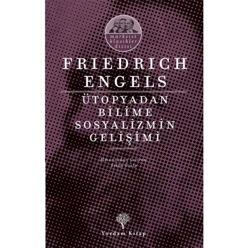 ÜTOPYADAN BİLİME SOSYALİZMİN GELİŞİMİ - kitap Friedrich ENGELS