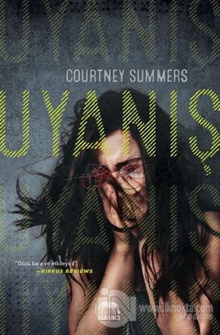 Uyanış (Ciltli) - kitap Courtney Summers