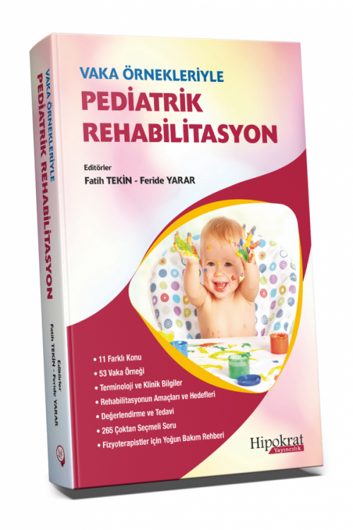 Vaka Örnekleriyle Pediatrik Rehabilitasyon - kitap Fatih Tekin