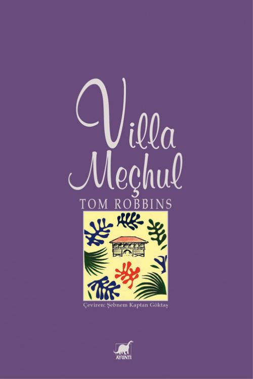 Villa Meçhul - kitap Tom Robbins