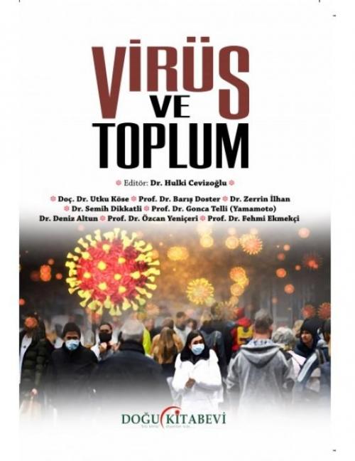 Virüs ve Toplum - kitap Dr. Hulki Cevizoğlu