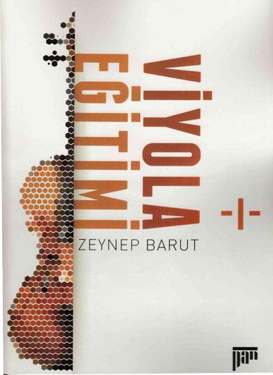 Viyola Eğitimi I - kitap Zeynep Barut