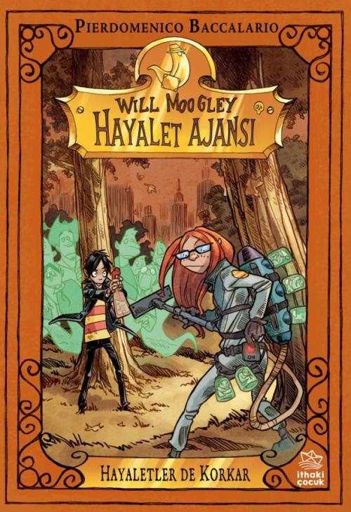 Will Moogley Hayalet Ajansı - 4 Hayaletler de Korkar - kitap Pierdomen