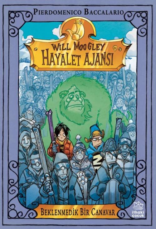 Will Moogley Hayalet Ajansı - 5 Beklenmedik Bir Canavar - kitap Pierdo
