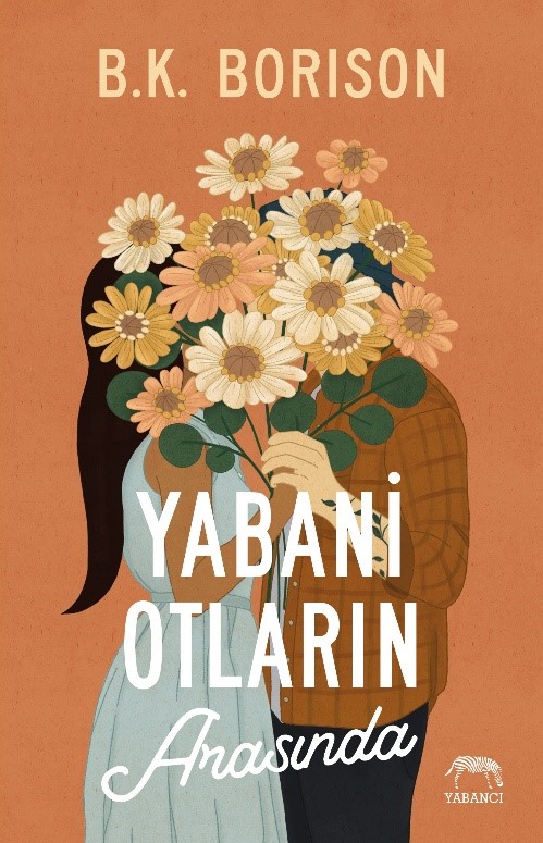 Yabani Otların Arasında