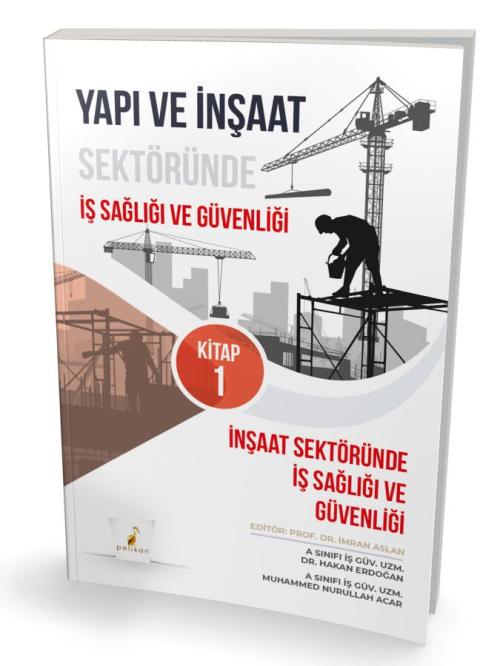 Yapı ve İnşaat Sektöründe İş Sağlığı ve Güvenliği Seti - kitap Muhamme