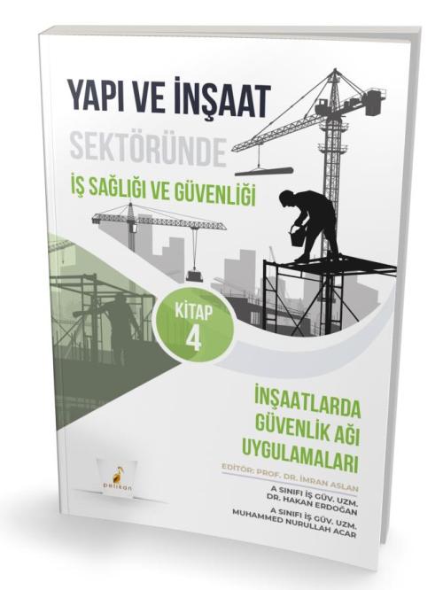 Yapı ve İnşaat Sektöründe İş Sağlığı ve Güvenliği Seti - kitap Muhamme