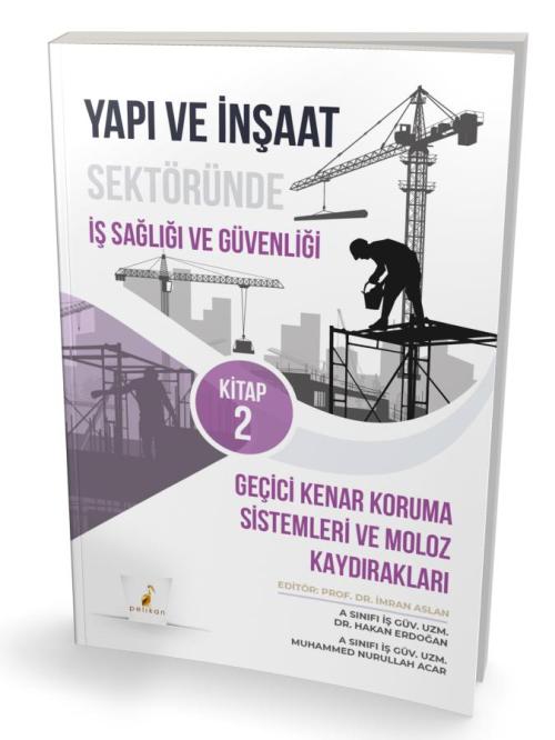 Yapı ve İnşaat Sektöründe İş Sağlığı ve Güvenliği Seti - kitap Muhamme
