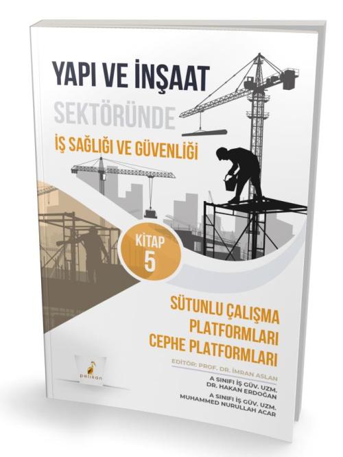 Yapı ve İnşaat Sektöründe İş Sağlığı ve Güvenliği Seti - kitap Muhamme