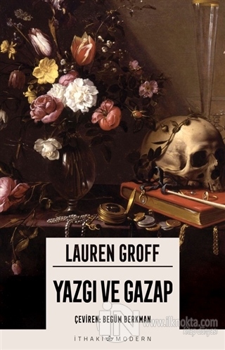 Yazgı ve Gazap - kitap Lauren Groff