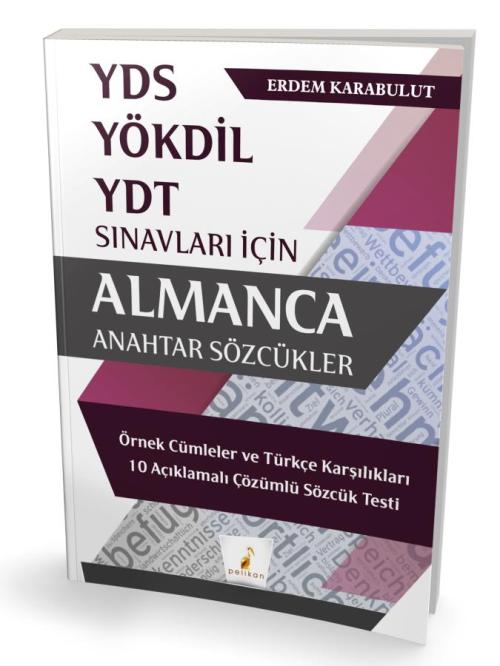 YDS YÖKDİL ve YDT Sınavları İçin Almanca Anahtar Sözcükler - kitap Erd