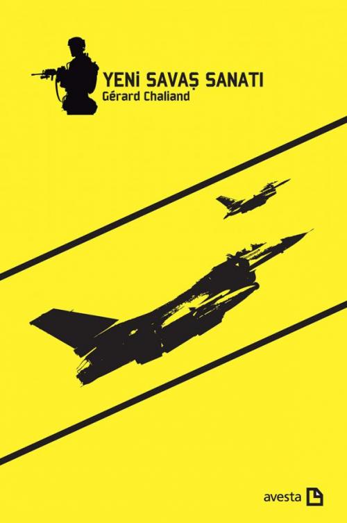 YENİ SAVAŞ SANATI - kitap Gérard Chaliand