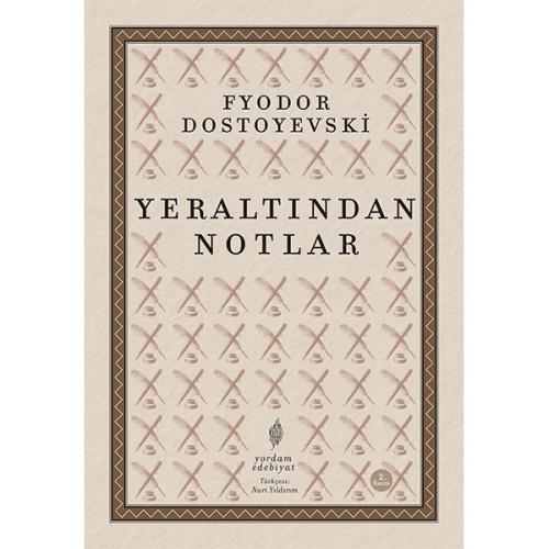YERALTINDAN NOTLAR - kitap Fyodor DOSTOYEVSKI
