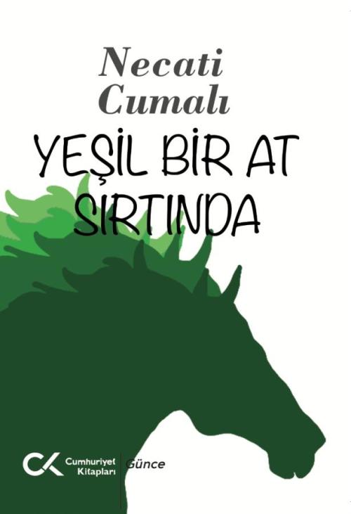 Yeşil Bir At Sırtında - kitap Necati Cumalı