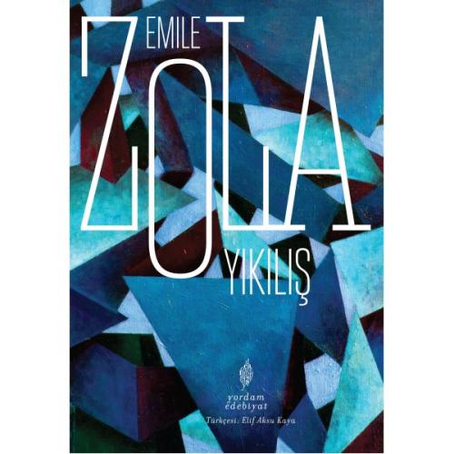 YIKILIŞ - kitap Emile ZOLA