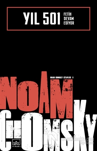 Yıl 501: Fetih Devam Ediyor - kitap Noam Chomsky