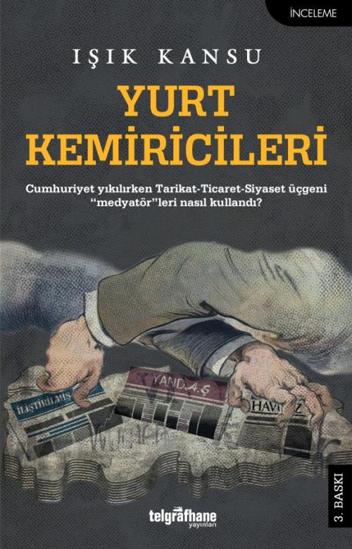 Yurt Kemiricileri - kitap Işık Kansu