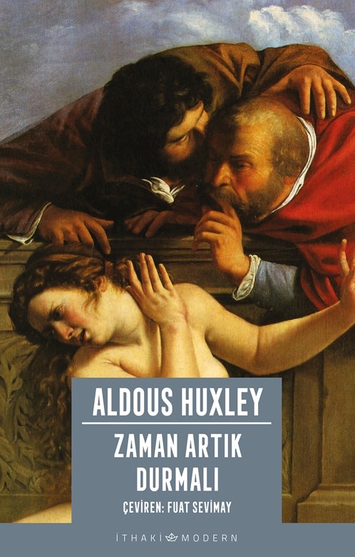 Zaman Artık Durmalı - kitap Aldous Huxley