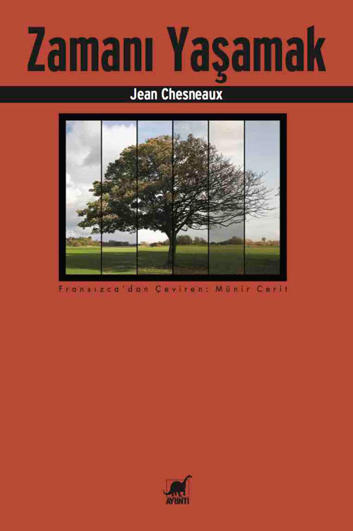 Zamanı Yaşamak - kitap Jean Chesneaux