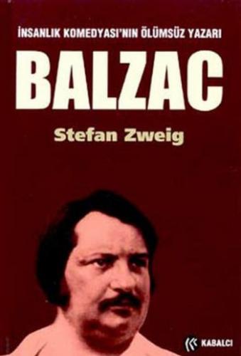 Balzac İnsanlık Komedyası'nın Ölümsüz Yazarı