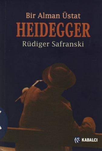 Heidegger : Bir Alman Üstat