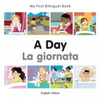 A Day (English–Italian) A Day (English–Italian)