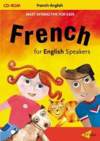 French for English Speakers Interactive CD (ONLINE DOWNLOADABLE) French for English Speakers Interactive CD (ONLINE DOWNLOADABLE)