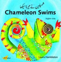 Chameleon Swims (English-Urdu) Chameleon Swims (English-Urdu)