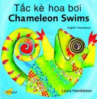 Chameleon Swims (English-Vietnamese) Chameleon Swims (English-Vietnamese)