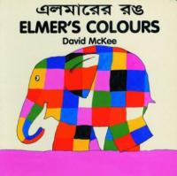 Elmer's Colours (English–Bengali) Elmer's Colours (English–Bengali)