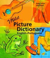 Milet Picture Dictionary (English–Portuguese) Milet Picture Dictionary (English–Portuguese)