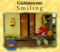 Smiling (English-Turkish) Smiling (English-Turkish)