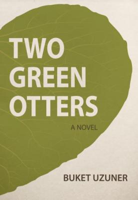Two Green Otters Buket Uzuner