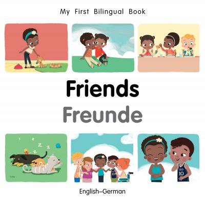 Friends (English–German) Patricia Billings