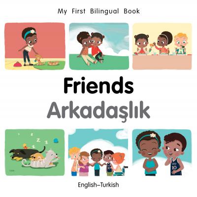 Friends (English–Turkish)