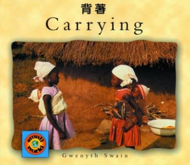 Carrying (Chinese–English) Gwenyth Swain