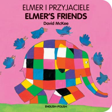 Elmer's Friends (English–Polish) David McKee