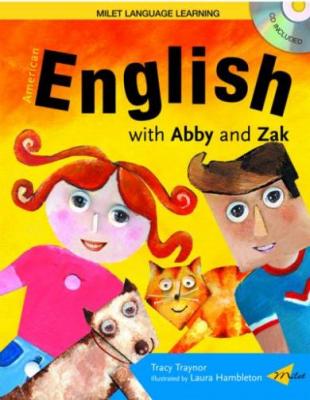 English With Abby & Zak (Book + Audio CD + French-English Interactive CD)