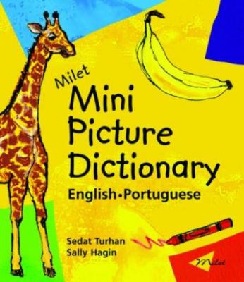 Milet Mini Picture Dictionary (English–Portuguese) Sedat Turhan