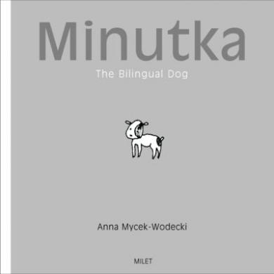 Minutka: The Bilingual Dog (English–Polish)