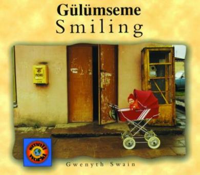 Smiling (English-Turkish) Gwenyth Swain